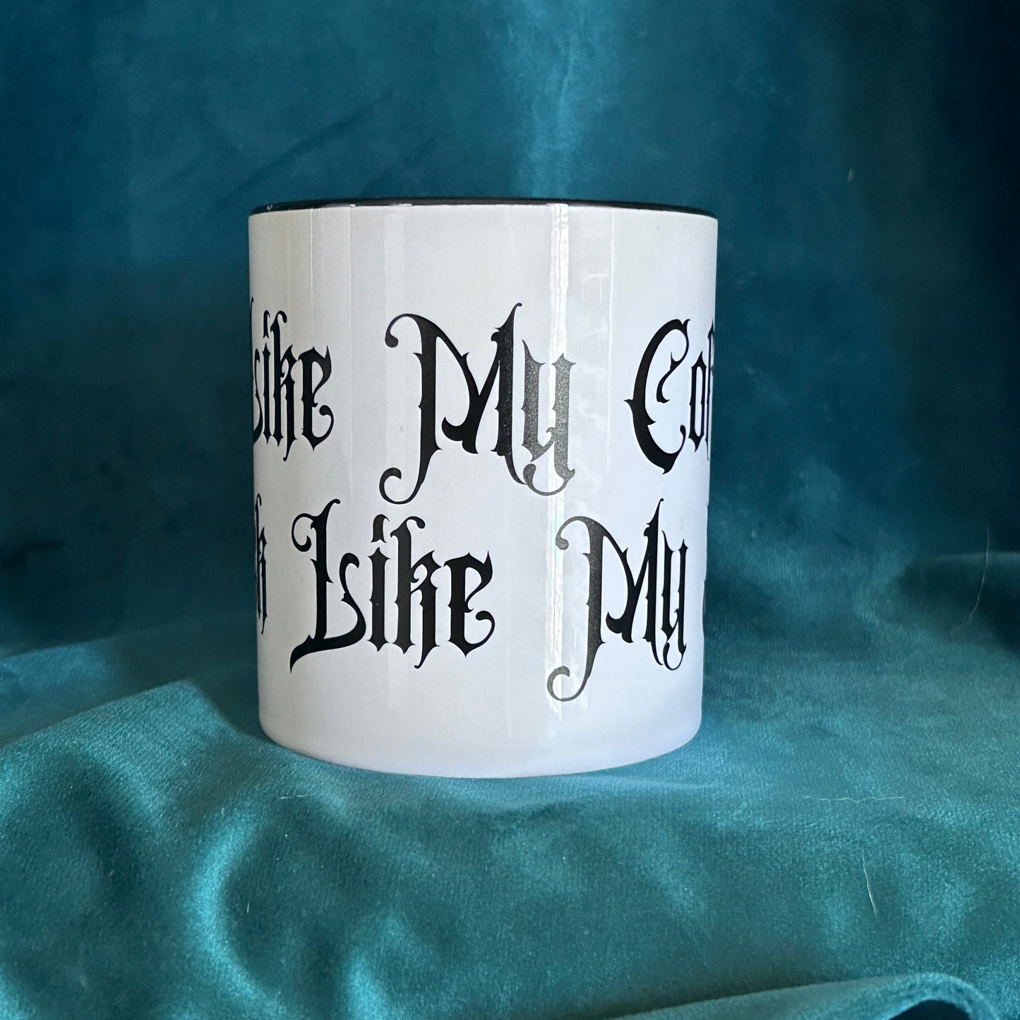 “I Like My Coffee Black Like My Soul” Gothic Mug – 16 oz | tiHERas Lifestyle